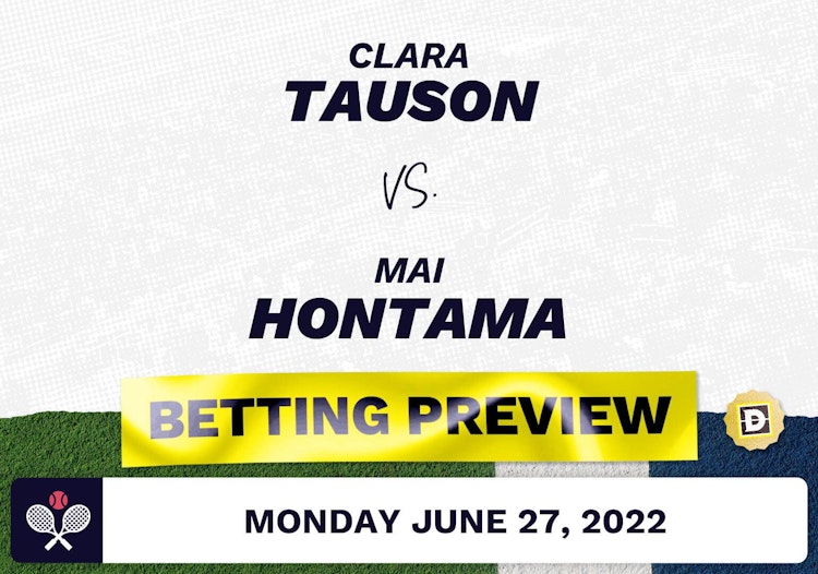 Clara Tauson vs. Mai Hontama Predictions - Jun 27, 2022