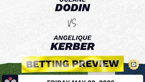 Oceane Dodin vs. Angelique Kerber Predictions - May 20, 2022