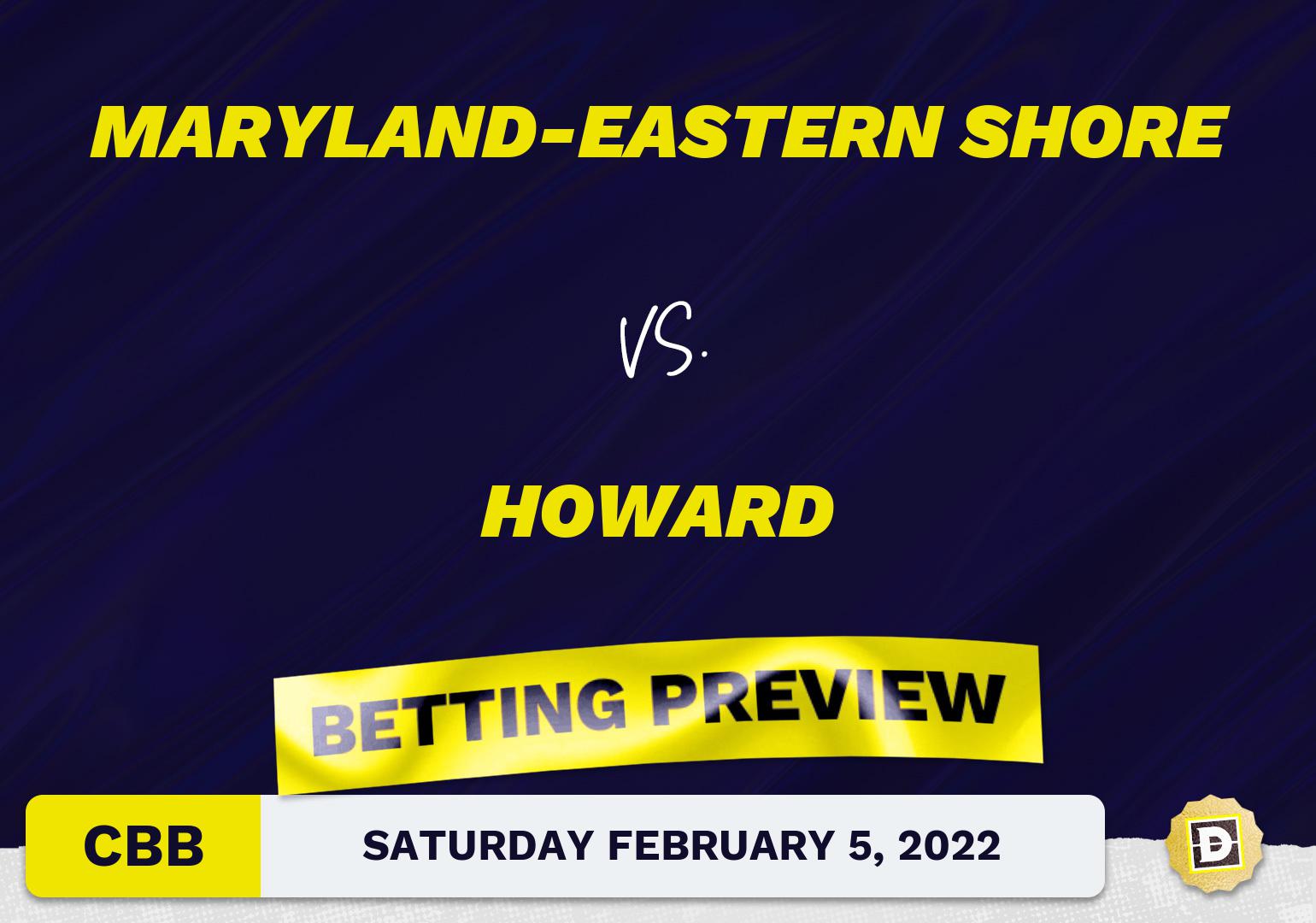 Maryland-Eastern Shore vs. Howard CBB Predictions and Odds - Feb 5, 2022