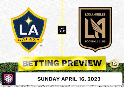 LA Galaxy vs. Los Angeles FC Prediction - Apr 16, 2023