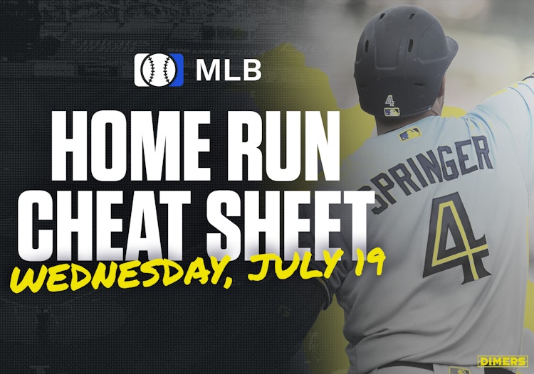 Home Run Cheat Sheet - HR Data, Stats, Matchups and More - Wednesday, July 19