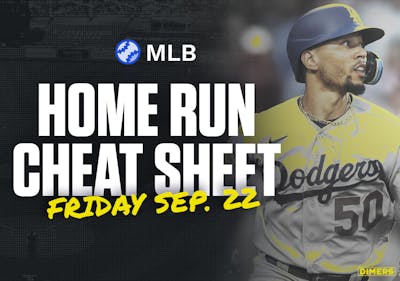 Home Run Cheat Sheet - HR Data, Stats, Matchups and More - Friday, September 22